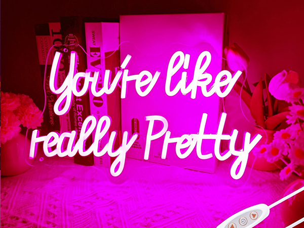 You like really pretty跨境外贸霓虹灯标识